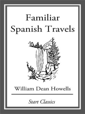 cover image of Familiar Spanish Travels